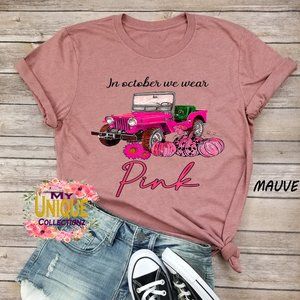 In October We Wear Pink Cancer Shirt, Pink Jeep